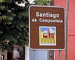 Jakobsweg (Camino Francés): Verkehrsschild “Santiago de Compostela” - Santiago de Compostela
